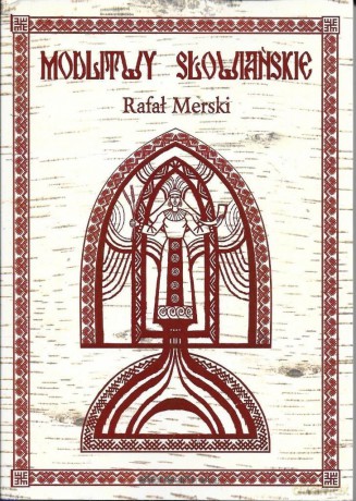 Modlitwy słowiańskie - Rafał Merski [KSIĄŻKA]