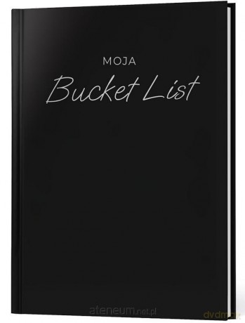 Moja bucket list. Lista marzeń podróże cele