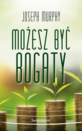 Możesz być bogaty (pocket) - Joseph Murphy [KSIĄŻKA]