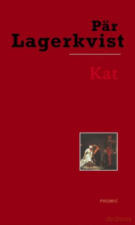 Kat - Par Lagerkvist [KSIĄŻKA]