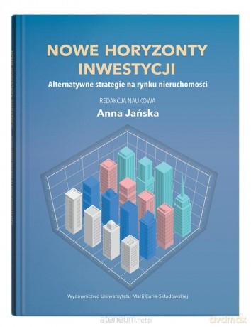 Nowe horyzonty inwestycji - Anna Jańska [KSIĄŻKA]