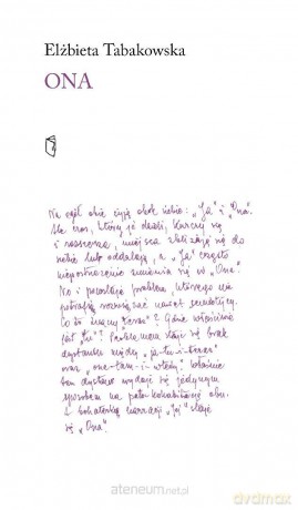 Ona - Elżbieta Tabakowska [KSIĄŻKA]