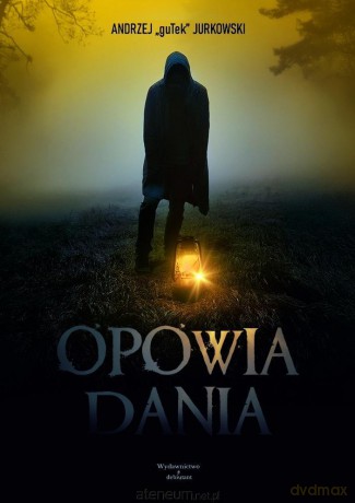 Opowiadania - Andrzej guTek Jurkowski [KSIĄŻKA]