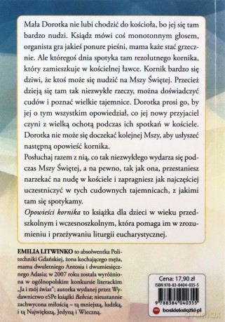 Opowieści kornika. O tajemnicach Mszy Świętej - Emilia Litwinko [KSIĄŻKA]