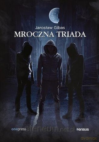 Pakiet: Mroczna triada - Jarosław Gibas [KSIĄŻKA]