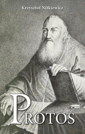 Protos - Krzysztof Nitkiewicz [KSIĄŻKA]