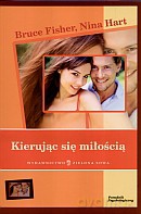 Kierując się miłością - Bruce Fisher, Nina Hart [KSIĄŻKA]