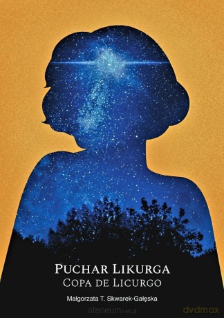 Puchar Likurga - Małgorzata T. Skwarek-Gałęska [KSIĄŻKA]
