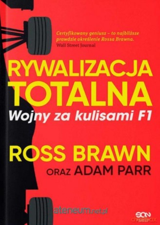 Rywalizacja totalna w.3 - Ross Brawn Adam Parr [KSIĄŻKA]