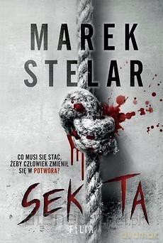 Sekta - Marek Stelar [KSIĄŻKA]