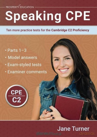 Speaking CPE: Ten More Practice Tests... C2 - Jane Turner [KSIĄŻKA]
