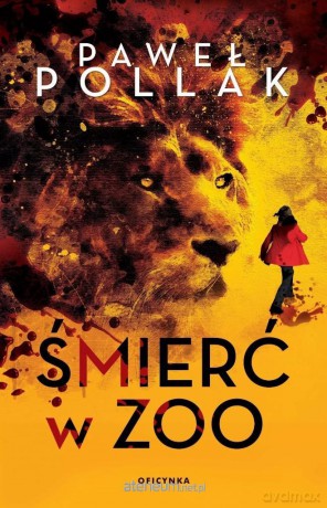 Śmierć w zoo - Paweł Pollak [KSIĄŻKA]