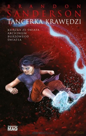 Tancerka krawędzi - Brandon Sanderson [KSIĄŻKA]