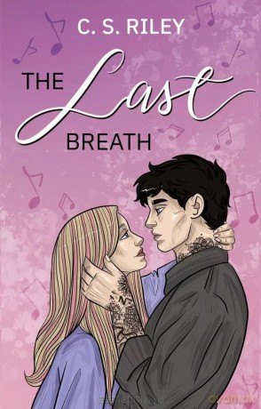 The Last Breath - C.S. Riley [KSIĄŻKA]