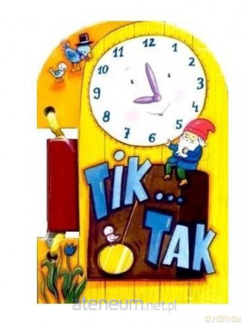 Tik... Tak - Ewa Stadtmuller [KSIĄŻKA]