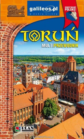 Toruń. Multiprzewodnik - Rafał Fronia [KSIĄŻKA]