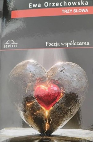 Trzy słowa - Ewa Orzechowska [KSIĄŻKA]