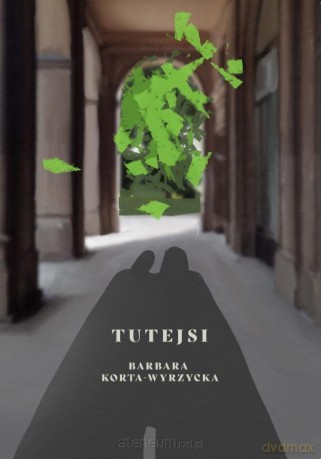 Tutejsi - Barbara Korta-Wyrzycka [KSIĄŻKA]