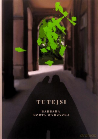 Tutejsi - Barbara Korta-Wyrzycka [KSIĄŻKA]