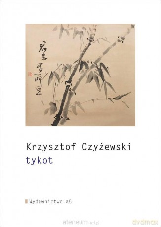 tykot - Krzysztof Czyżewski [KSIĄŻKA]