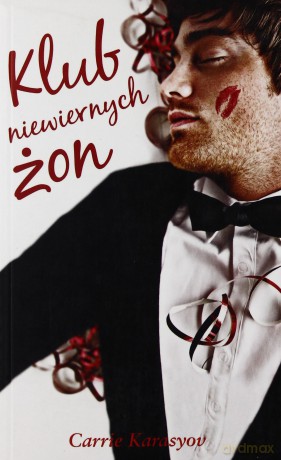 Klub niewiernych żon - Carrie Karasyov [KSIĄŻKA]