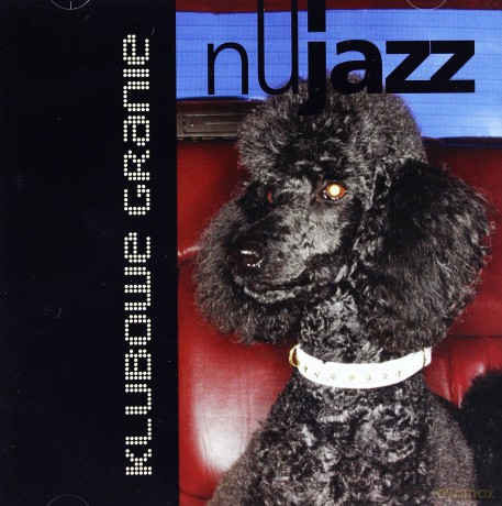 Klubowe Granie - Nu Jazz [CD]
