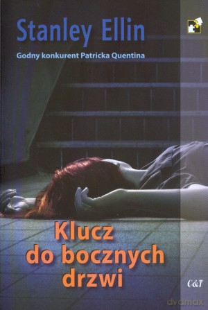 Klucz do bocznych drzwi - Stanley Ellin [KSIĄŻKA]