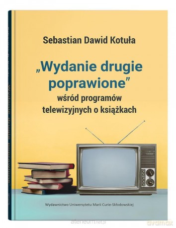 Wydanie drugie poprawione wśród programów... - Sebastian Dawid Kotuła [KSIĄŻKA]