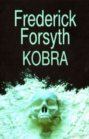 Kobra - Frederick Forsyth [KSIĄŻKA]