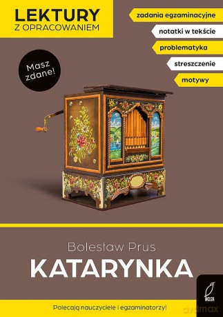 Katarynka. Lektury z opracowaniem - Bolesław Prus, Dorota Kujawa-Weinke [KSIĄŻKA]