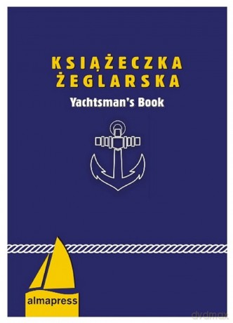 Książeczka żeglarska wyd. 7 - Mariusz Zawiszewski [KSIĄŻKA]