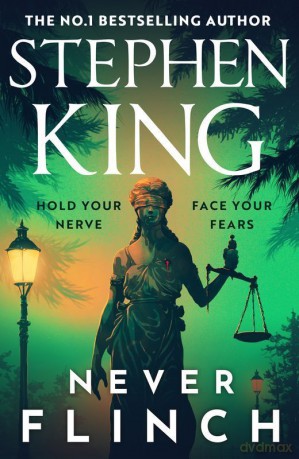 Never Flinch wer. angielska - Stephen King [KSIĄŻKA]