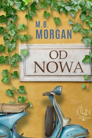 Od nowa - M.B.Morgan [KSIĄŻKA]