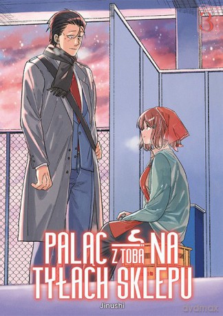 Paląc z tobą na tyłach sklepu (Tom 3) - Jinushi [KSIĄŻKA]