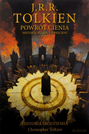 Powrót Cienia. Historia Śródziemia Tom 6 - J.R.R. Tolkien, Christopher Tolkien [KSIĄŻKA]
