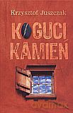 Koguci kamień - Krzysztof Juszczak [KSIĄŻKA]