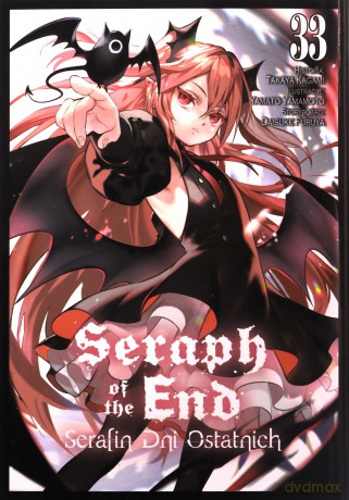 Seraph Of The End (Tom 33) - Takaya Kagami, Yamato Yamamoto, Daisuke Furuya [KSIĄŻKA]