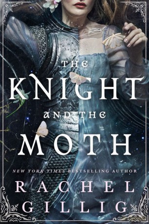The Knight and the Moth wer. angielska - Rachel Gillig [KSIĄŻKA]
