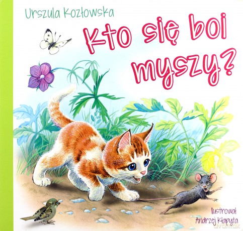 Kto się boi myszy - Urszula Kozłowska [KSIĄŻKA]