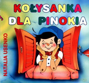 Kołysanka dla Pinokia - Natalia Usenko [KSIĄŻKA]