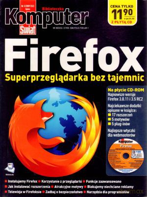 Komputer Świat 3/2009. Firefox. Superprzeglądarka bez tajemnic + CD [KSIĄŻKA]