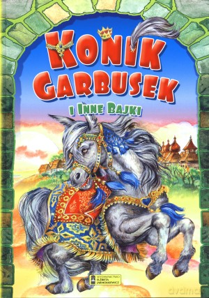 Konik Garbusek i inne bajki - Andrzej Gordziejewicz-Gordziejewski [KSIĄŻKA]