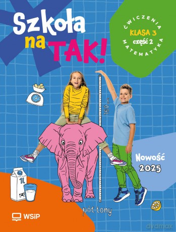 Szkoła na Tak Matematyka karty ćwiczeń klasa 3 część 2 szkoła podstawowa [KSIĄŻKA]
