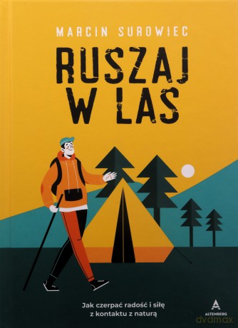 Ruszaj w las - Marcin Surowiec [KSIĄŻKA]