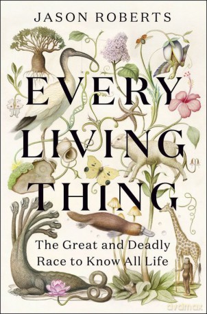 Every Living Thing wer. angielska - Jason Roberts [KSIĄŻKA]