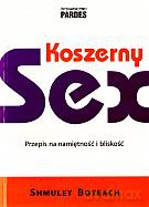 Koszerny sex. Przepis na namiętność i bliskość - Shmuley Boteach [KSIĄŻKA]