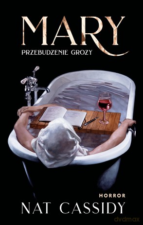 Mary. Przebudzenie grozy - Nat Cassidy [KSIĄŻKA]