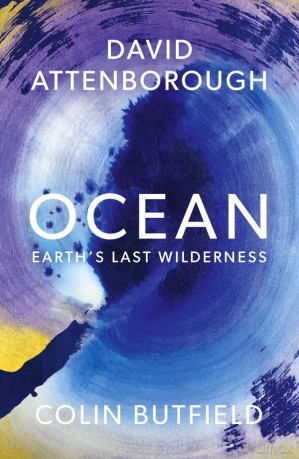 Ocean wer. angielska - David Attenborough, Colin Butfield [KSIĄŻKA]
