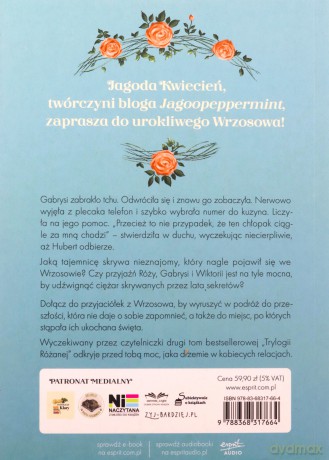 Progi twego domu. Trylogia różana (Tom 2) (ilustrowane brzegi) - Jagoda Kwiecień [KSIĄŻKA]
