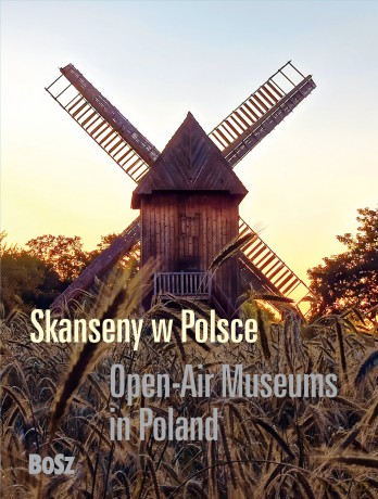 Skanseny w Polsce [KSIĄŻKA]